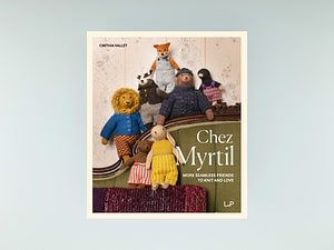 Chez Myrtil: More Seamless Friends to Knit and Love – Pre-order