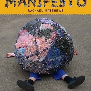 Rag Manifesto by Rachael Matthews