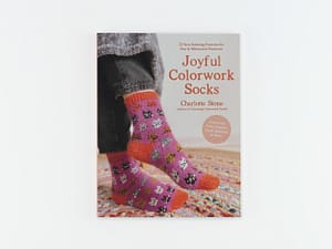 Joyful Colourwork Socks by Charlotte Stone
